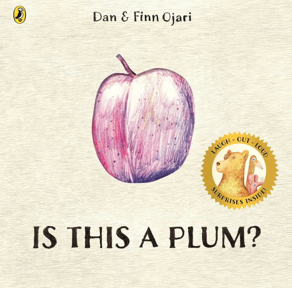 Is This a Plum? | by Dan & Finn Ojari